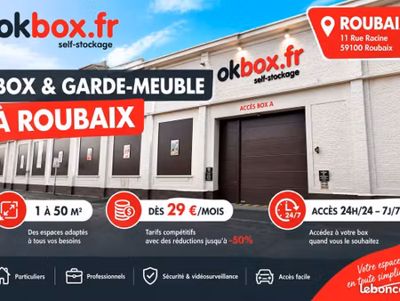 garde-meuble et box à louer à roubaix – dès 29 /mois – okbox