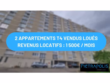 vendus loués : 2 appartements t4 sur le même palier