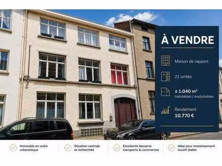 immeuble de rapport – 21 logements – ±1.040 m² exploitables