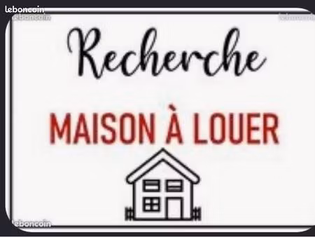 recherche maison à louer