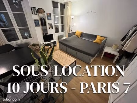 sous-location paris 7 au 17 aout