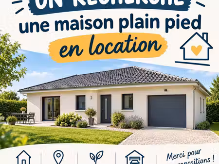 couple en cdi recherche plain-pied en location