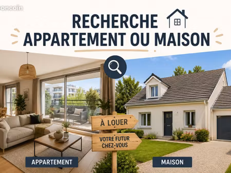 recherche location appartement ou maison