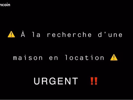 recherche maison location