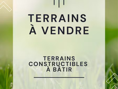 terrain constructible viabilisé à vendre