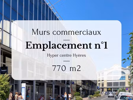 vente commerce 770 m² hyères (83400)
