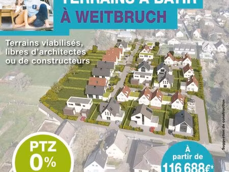 weitbruch - beaux terrains à bâtir