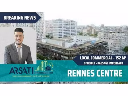 local commercial rennes 152 m2 - rennes centre - divisible - ce