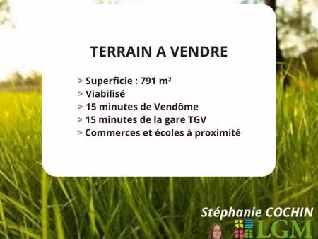 terrain constructible viabilisé 791 m² proche de vendôme