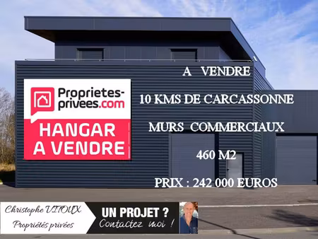 secteur carcassonne - murs  local d'activite 460 m²