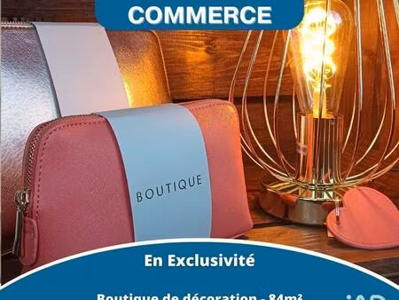 vente boutique/local commercial 84 m²