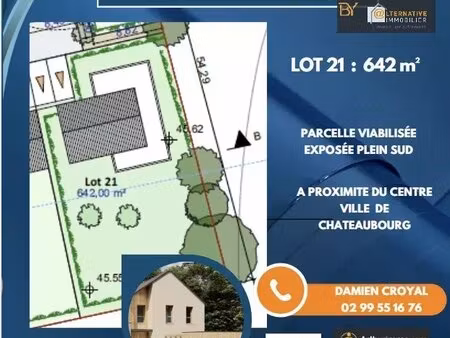 terrain à bâtir  chateaubourg  642 m² libre de constructeur
