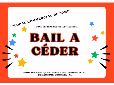 bail à céder dans un emplacement stratégique