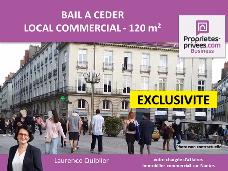 44000 nantes exclusivite - cession de bail  local commercial 120 m²