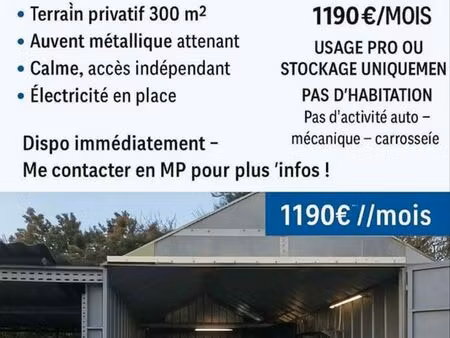 a louer :hangar +300m de terrain rare sur la côte bleu
