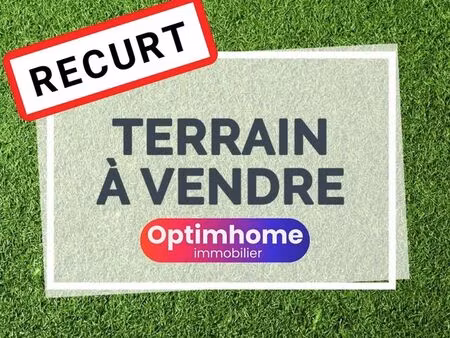 terrain 2 570 m² recurt