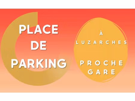 location stationnement  m² t- à luzarches  30 €