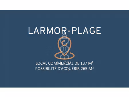 achat local commercial 137m² larmor plage 56260