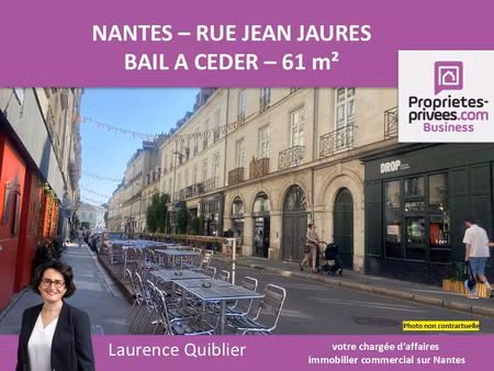 44000 nantes - rue jean jaures - bail a ceder   local commercial 61 m²