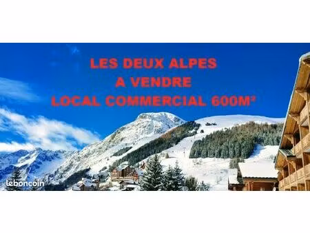 local commercial 600 m² les deux alpes