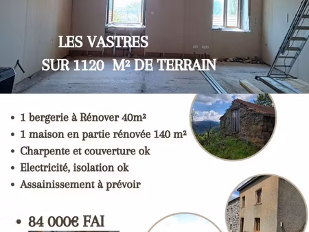 achat maison 4 pièces 150m² les vastres 43430
