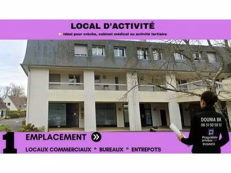 local d'activité idéal centre médical  crèche ou activité tertiaire