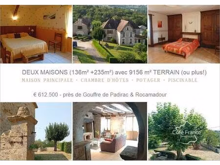 maison t8 + chambre d'hôtes t5 autour gouffre de padirac   rocamadour (lot)