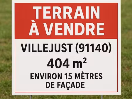 vente terrain 404 m² à villejust (91140)  199 000 €