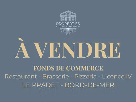 le pradet -fonds de commerce - bar restaurant - 280m² - bord de mer