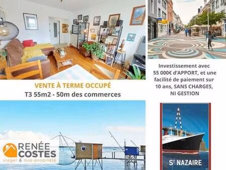 vente à terme occupée sur 120 mois - st nazaire (44600)