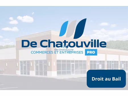 cession de droit au bail local 600 m2