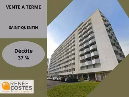 vente à terme occupée sur 120 mois - st quentin (02100)