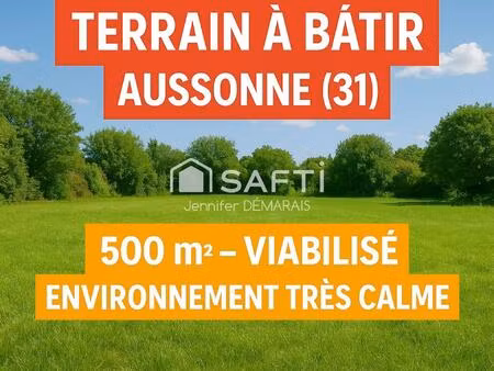 terrain a batir 500 m2 viabilise aussonne (31840)