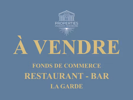 la garde - hyper centre - fonds de commerrce - restaurant
