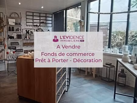 fonds de commerce  prêt à porter  décoration  la roche bernanrd  emplacement n°1