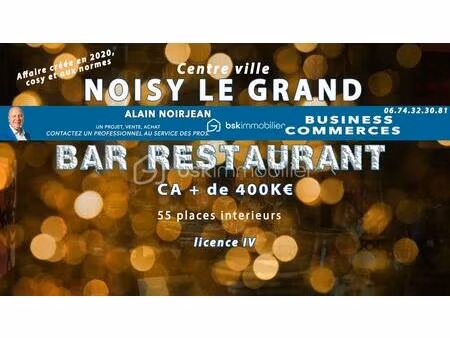 fonds de commerce à noisy-le-grand