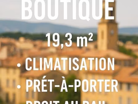 aix en provence  hyper centre ville  boutique de près de 20 m².