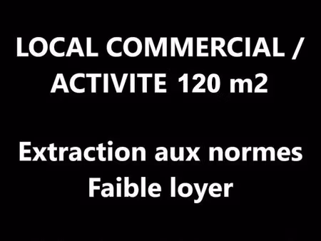rennes – local commercial / d'activité indépendant de 120 m2 avec extraction
