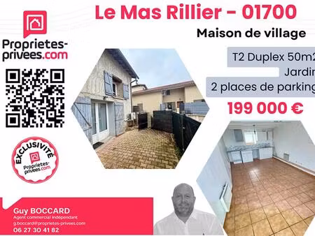 maison le mas rillier 2pièce(s) 50 m2 + jardin + 2 parkings
