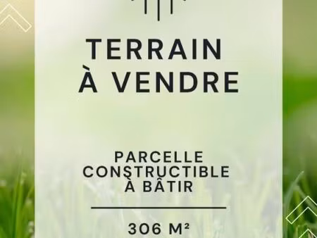 terrain 306 m² verines