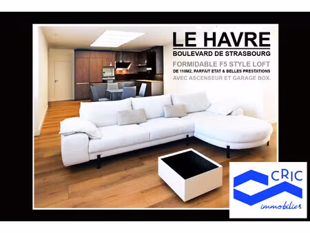 a vendre : le havre formidable f5 110m2 style loft en parfait et