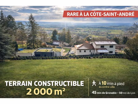 terrain constructible d'exception ? environ 2 000 m² ? la côte-saint-andré