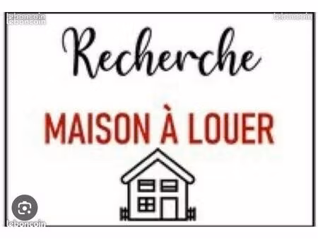 recherche maison à louer