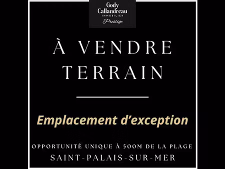 vente terrain 651 m² à saint-palais-sur-mer (17420)  525 000 €