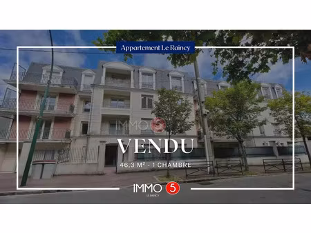 vente appartement 2 pièces 46.3 m² à le raincy (93340)  195 000 €