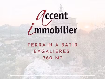 terrain 760 m² eygalieres