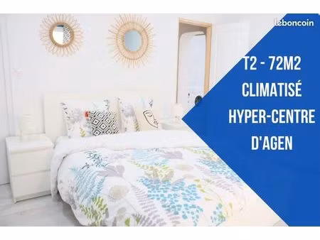? appartement t2 cocooning – climatisation - 72m² – hyper-centre agen (mairie)