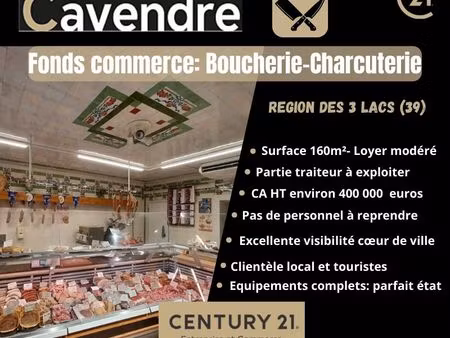 boucherie  charcuterie  fonds de commerce 160 m² clairvaux les lacs
