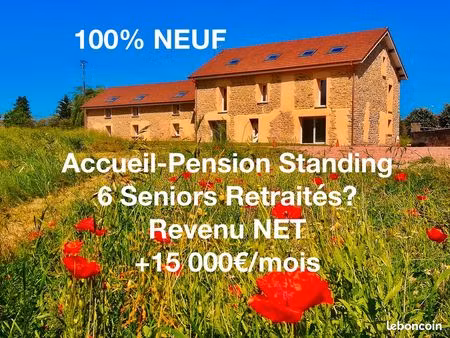200m2 perso +300m2 accueil pension luxe 6 seniors retraités ?...