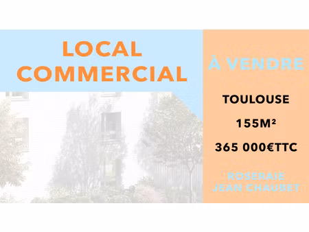vente local commercial toulouse (31)